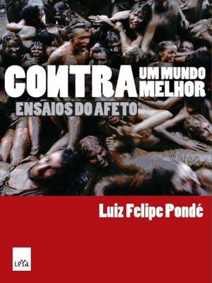 cover image of Contra um Mundo Melhor